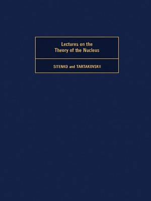 cover image of Lectures on the Theory of the Nucleus